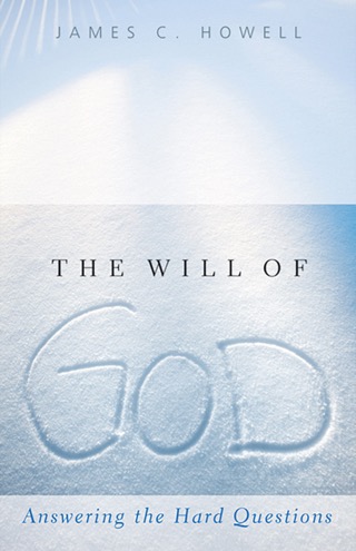 Cover of The Will of God: Answering the Hard Questions