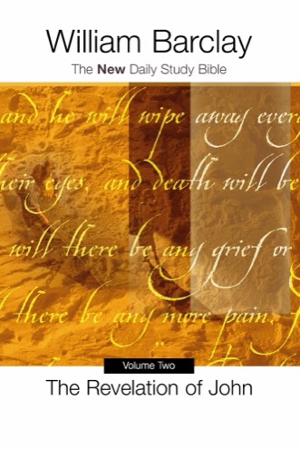 Cover of The Revelation of John, Volume II: The New Daily Study Bible
