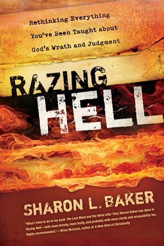 Cover of Razing Hell: Rethinking Everything You’ve Been Taught About God’s Wrath and Judgment