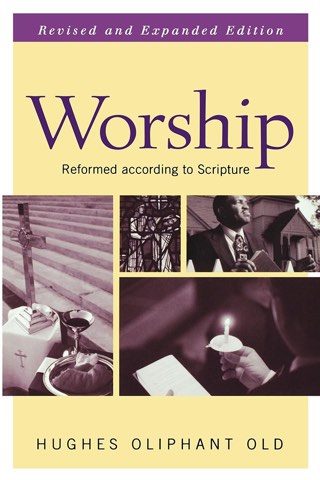 Cover of Worship Reformed according to Scripture