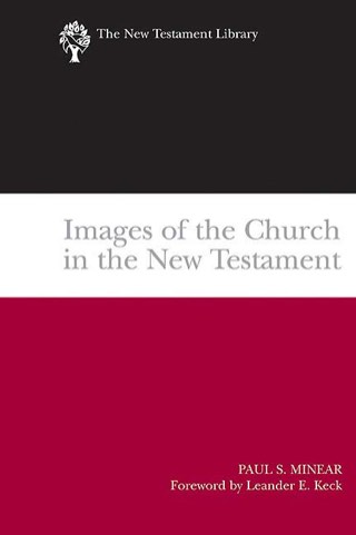 Cover of Images of the Church in the New Testament