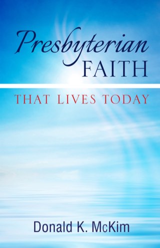 Cover of Presbyterian Faith That Lives Today