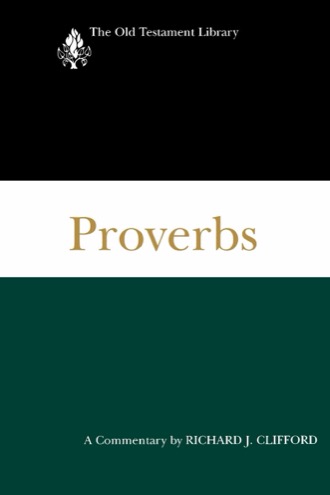 Cover of Proverbs: A Commentary