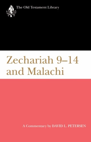 Cover of Zechariah 9–14 and Malachi: A Commentary