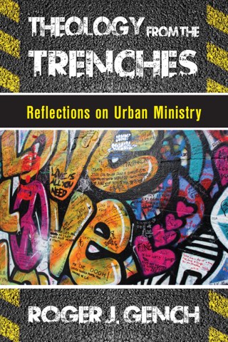 Cover of Theology from the Trenches