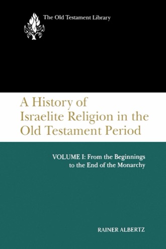 Cover of A History of Israelite Religion in the Old Testament Period