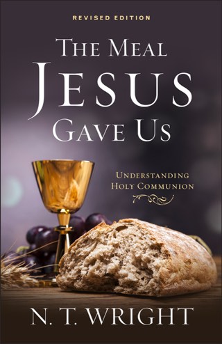 Cover of The Meal Jesus Gave Us