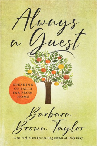 Cover of Always a Guest: Speaking of Faith Far from Home