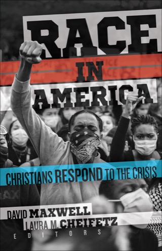 Cover of Race in America: Christians Respond to the Crisis