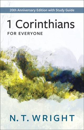 Cover of 1 Corinthians for Everyone: 20th Anniversary Edition with Study Guide