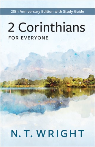 Cover of 2 Corinthians for Everyone: 20th Anniversary Edition with Study Guide