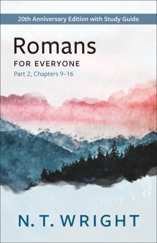 Cover of Romans for Everyone, Part 2: Chapters 9–16