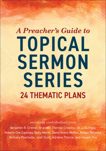 Cover of A Preacher’s Guide to Topical Sermon Series
